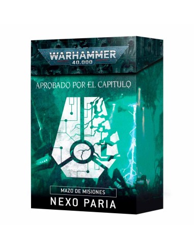 Warhammer 40,000 - Aprobado por el Capítulo: Mazo de misiónes Nexo Paria (INGLÉS)