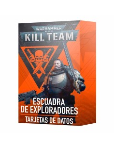 Warhammer 40,000 - Kill Team: Escuadra de Exploradores. Tarjetas de datos