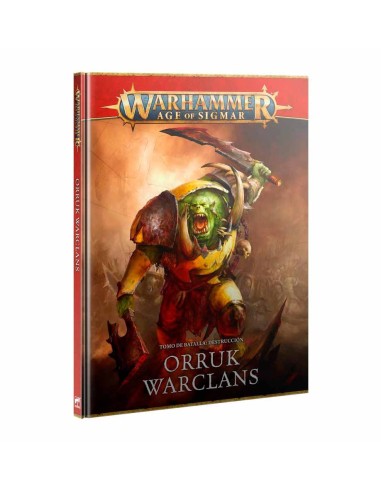 Warhammer Age of Sigmar - Tomo de Batalla: Destrucción - Orruk Warclans